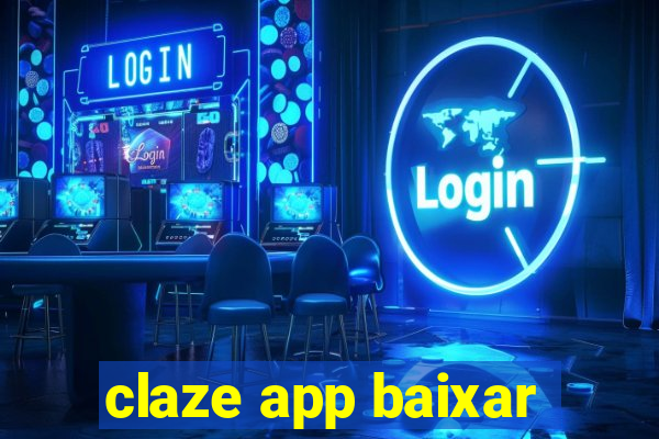 claze app baixar